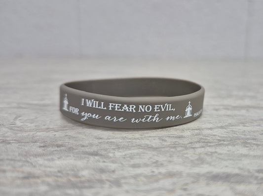 I Will Fear No Evil Silicone Bracelet Psalm 23:4