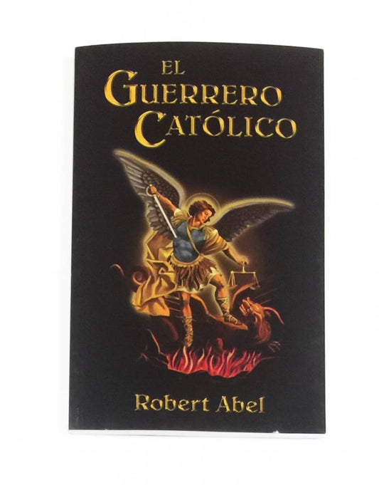 El Guerrero Catolico