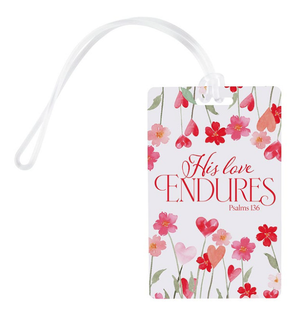 His Love Endures Travel Luggage Tag