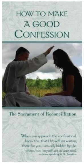 How to Make a Good Confession/The Sacrament of Reconciliation